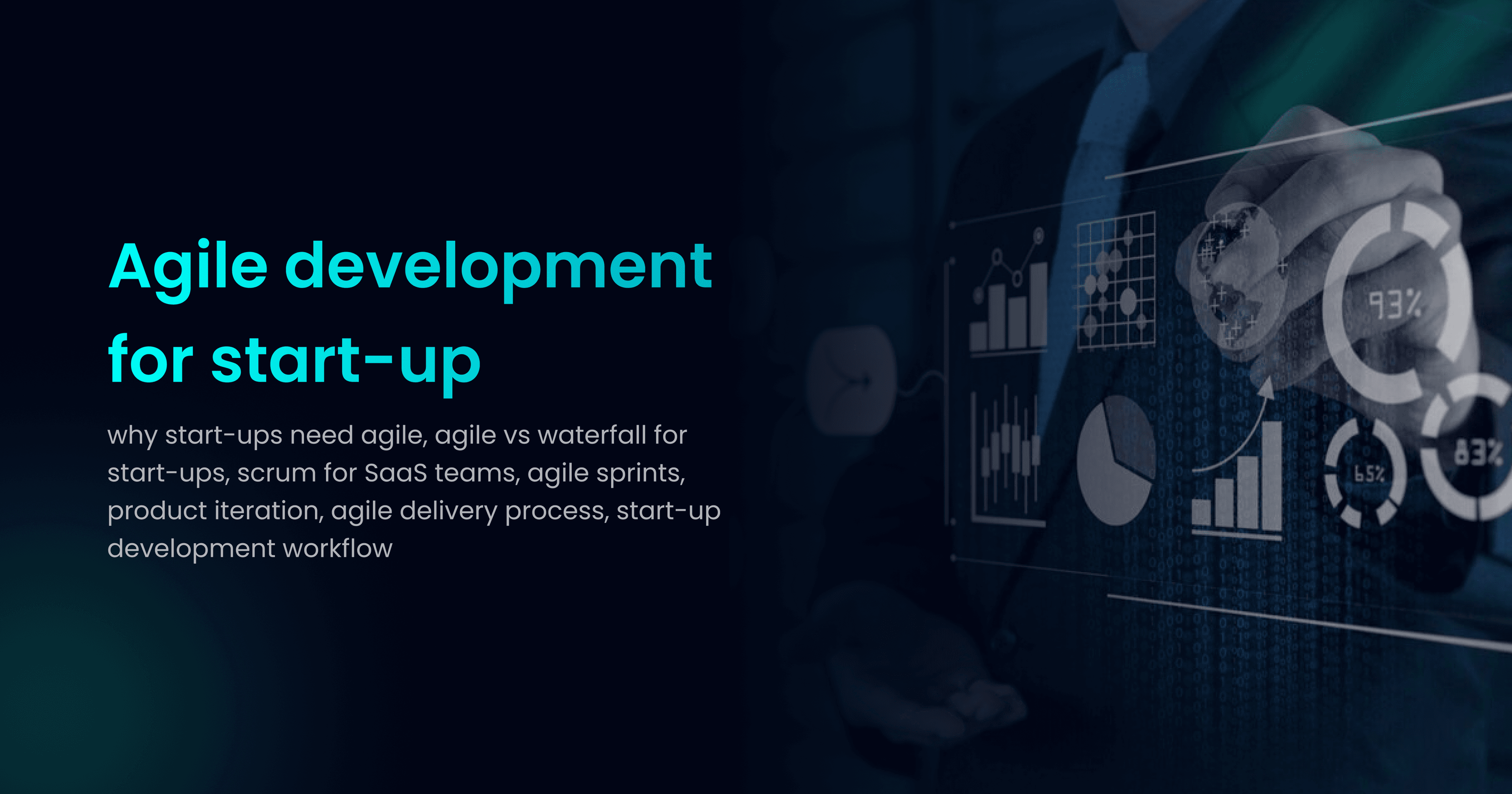 Why Startups Should Adopt Agile Development – Not Just Talk About It